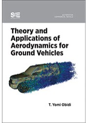 Theory and Applications of Aerodynamics for Ground Vehicles